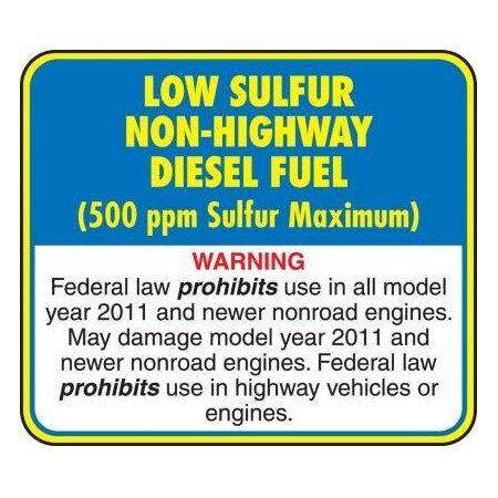 SAFETY LABEL  LOW SULFUR NONHIGHWAY LCHL594